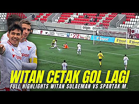 Witan Sulaeman vs Spartak Myjava | Cetak 1 Gol Lagi | Witan Makin Bersinar di Eropa 🔥