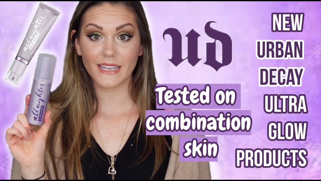 NEW ULTRA GLOW FACE PRIMER & SETTING SPRAY by Urban Decay on Combination  Skin 