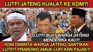 Download Lagu LUTFI THREATENED TO RESIGN?! KDM HELPING RULE CENTRAL JAVA?! PRABOWO FURY ABOUT CENTRAL JAVA'S HI... MP3