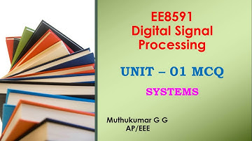 DSP MCQs | Unit - 01 | classification of Systems | Part-03 | EE8591 MCQ|
