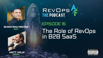 RevOpsAF Podcast Episode 16: The Role of RevOps in B2B SaaS