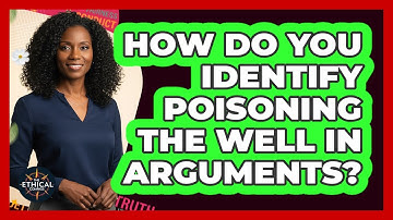 How Do You Identify Poisoning The Well In Arguments?