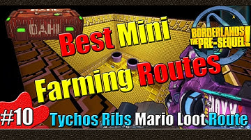Borderlands The Pre Sequel | Best Mini Farming Routes | Part 10 | Tychos Ribs Mario Loot Route