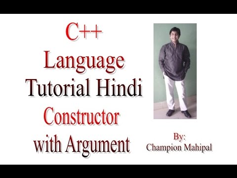 C++ Programming  Language Tutorial Hindi 55 Constructor with argument or overloading constructor