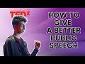 3 Ways to become a great public speaker (in English)