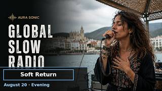 Global Slow Radio | Feel It Close screenshot 5