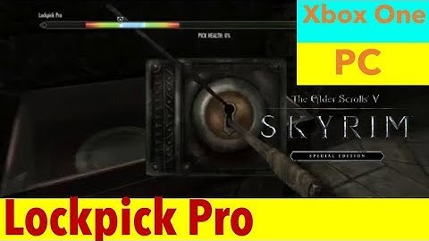 Skyrim SE Xbox One/PC Mods|Lockpick Pro