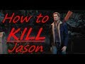How to KILL Jason Friday the 13th Game Step by Step How to KILL Jason Friday the 13th Game Step by Step