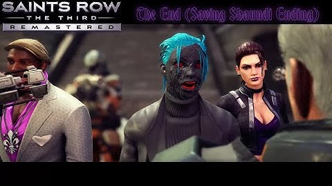 Saints Row The Third Remastered ENDING And CREDITS | Walkthrough FINALE (Save Shaundi)