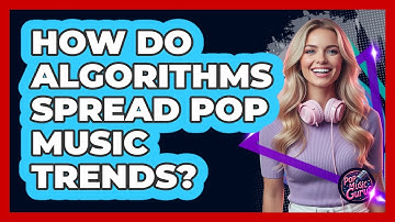 How Do Algorithms Spread Pop Music Trends?