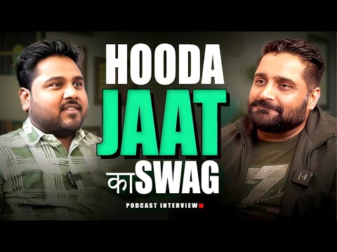 Hooda Jaat ka Swag | Uncut Unfiltered Interview | Ritesh Kumar Narula | Podcast