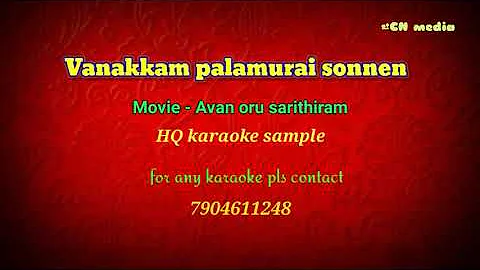 Vanakkam palamurai sonnen | Avan oru sarithiram | karaoke HQ