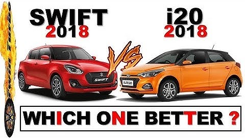 SWIFT 2018 VS I20 2018 | NEW 2018 SWIFT VS NEW 2018 ELITE I20 | NEW SWIFT VS NEW ELITE I20