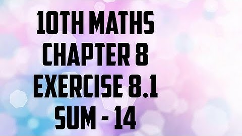 10th Maths-Chap 8-Statistics-Ex-8.1 (Sum 14)