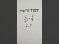 Looks Easy? Think Again! 🤔 #shorts #math