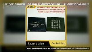 (1piece) Original and brand new THGBMFG6C1LBAIL THGBMBG6D1KBAIL THGBM4G6D2HBAIR THGBMAG6A2JBAIR THGB