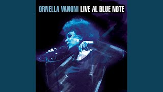 Video thumbnail of "Ornella Vanoni - La mia storia tra le dita (live @ Blue Note)"
