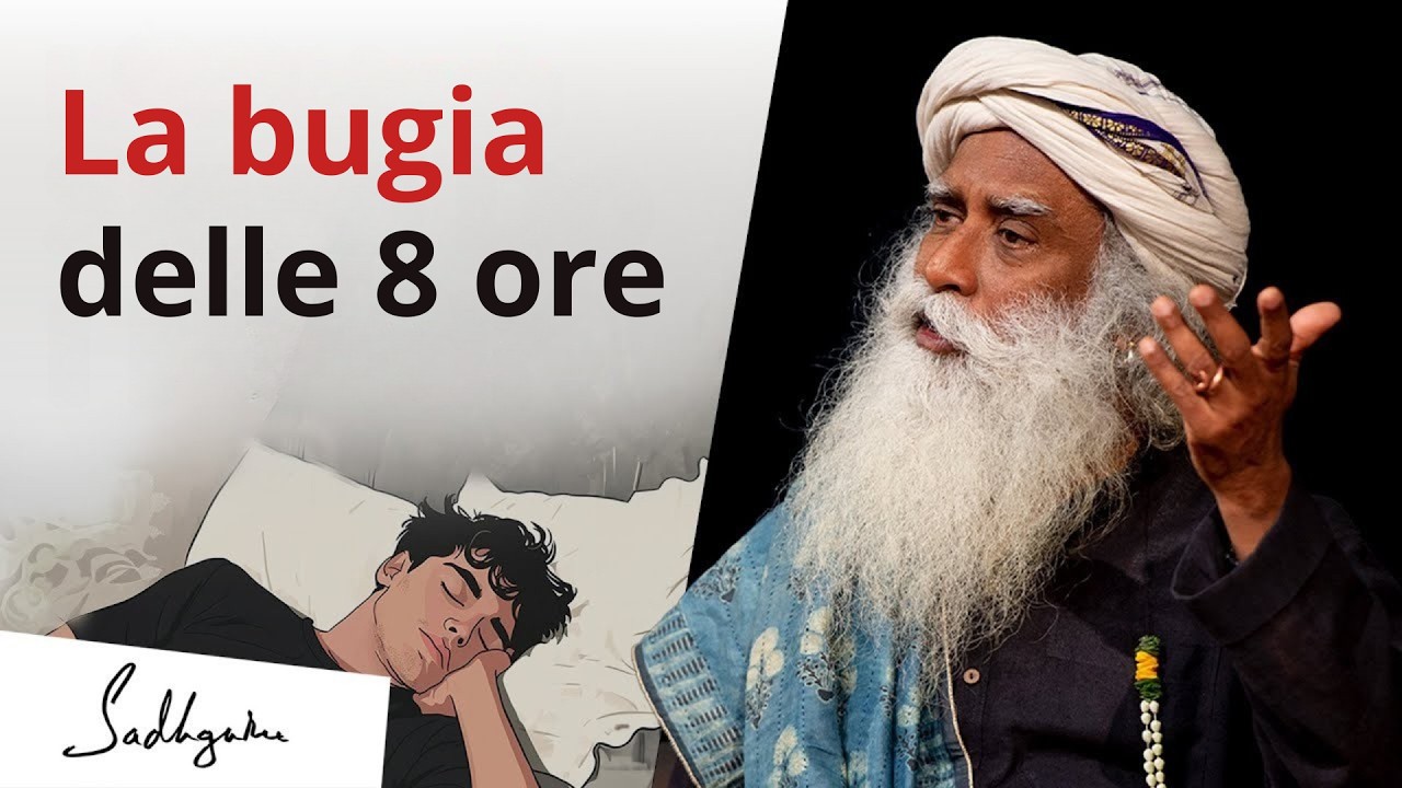 La bugia delle 8 ore di sonno | Sadhguru Italiano