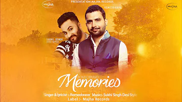 Memories | Romeo Bravo | Latest Punjabi song 2018 | Majha Records