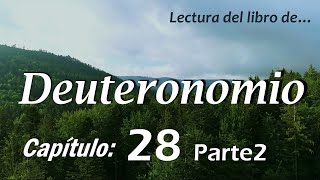 Deuteronomio 28 (2da parte)