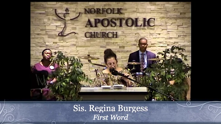 1/19/20: Sis. Regina Burgess First Word