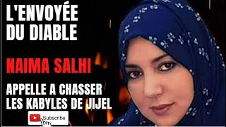 Naima Salhi appele a chasser les kabyles de Jijel en 2021