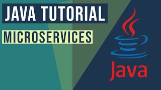 Java Microservices Tutorial