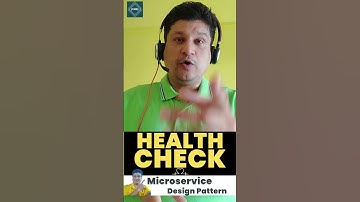 Health Check Microservice Design Pattern Short Tutorial for API Developers