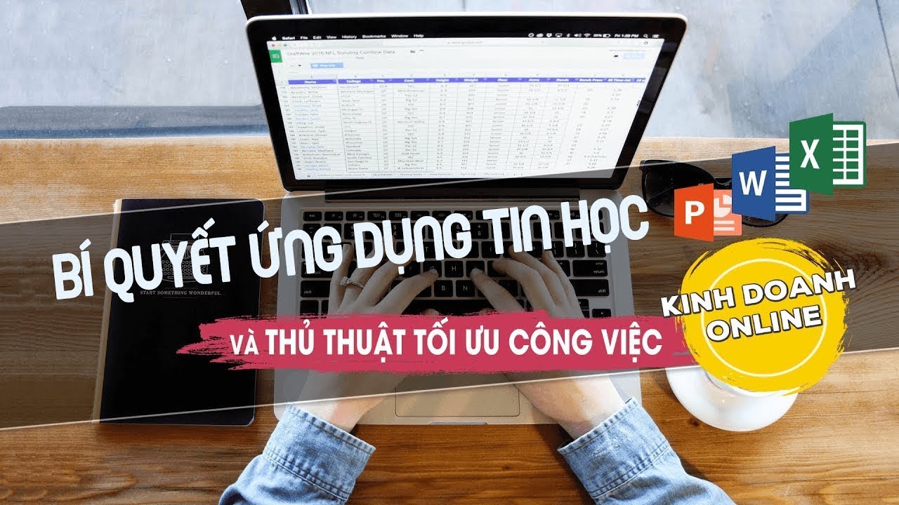 Bí quyết ứng dụng tin học và các thủ thuật tối ưu công việc kinh doanh online | Học online