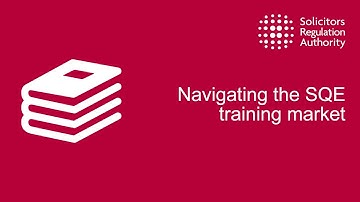 Navigating the SQE training market