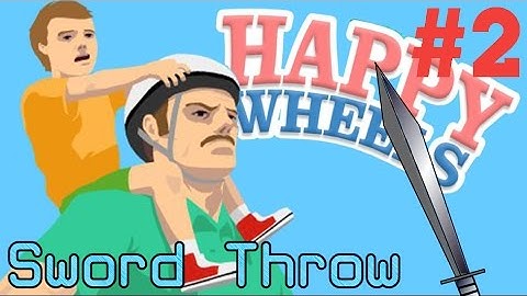 Happy Wheels Highlights [2] - Sword Throw