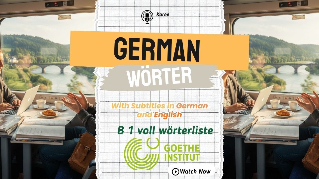 B1 Goethe Complete German Words with English Subtiles  🇩🇪 | B1 Vocabulary