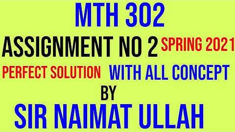 MTH302 assignment no 2 solution 2021|MTH 302|assignment 2|frequency|mean deviation|mean|group|VU.