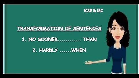 TRANSFORMATION OF SENTENCES  || NO SOONER THAN|| HARDLY WHEN || ICSE ISC || GRAMMAR