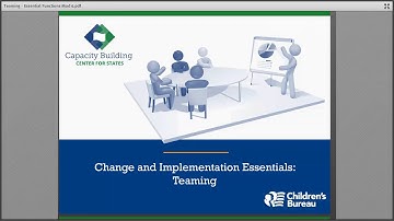 Change and Implementation in Practice: Teaming Video Module 6