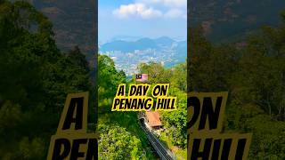 A Day On Penang Hill - Nature, Views And Local Food