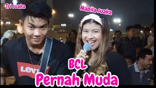 PERNAH MUDA - BCL AKUSTIK COVER BY TRI SUAKA FT  NABILA SUAKA