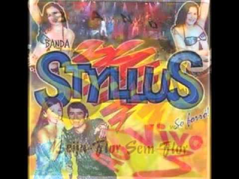 banda styllus antigas banda styllus antigas