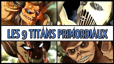 Qui sont les 9 Titan primordiaux