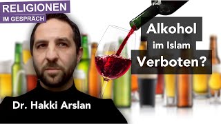 Ist Alkohol 🍷 im Islam 🕌 verboten? - Religionen im Gespräch mit Dr. Hakki Arslan