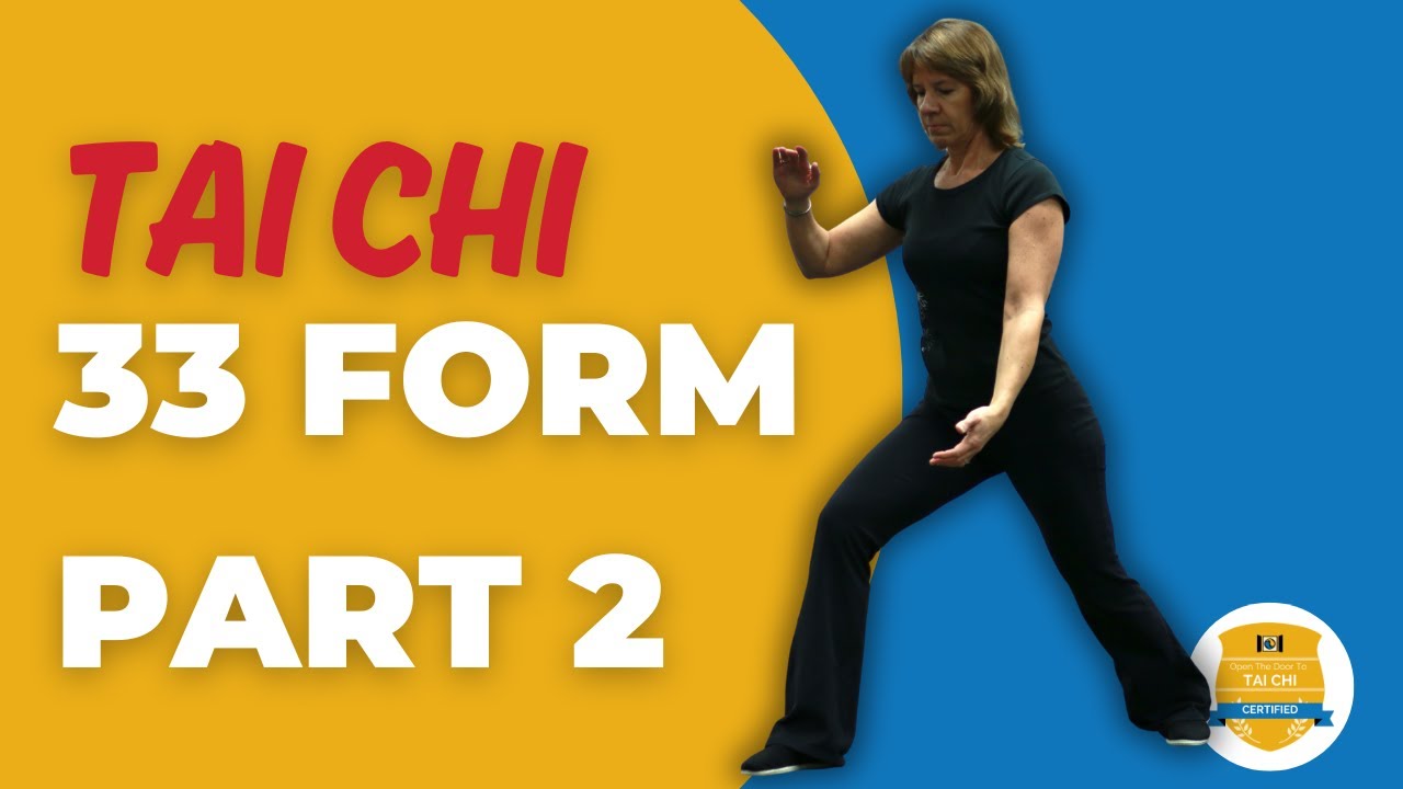 Learn the TAI CHI 33 Form - Segment 2 - YouTube