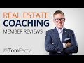 Real Estate Coaching with Tom Ferry - Member Reviews