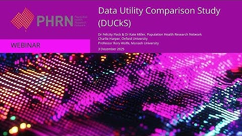 PHRN webinar: Data Utility Comparison Study (DUCkS), 3 December 2025