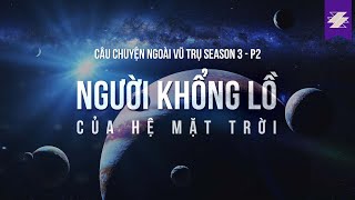 HÀNH TINH KHÍ GA KHỔNG LỒ là gì? Câu chuyện ngoài vũ trụ S3 - P2 | SAMURICE