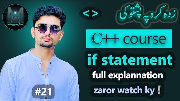 Lecture 21: If statement | C++ in pashto