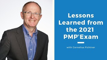 Lessons Learned from the 2021 PMP® Exam (Part 2)