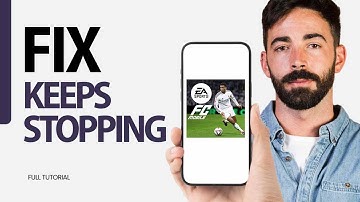 How To Fix Keeps Stopping On EA FC Mobile Game App 2025
