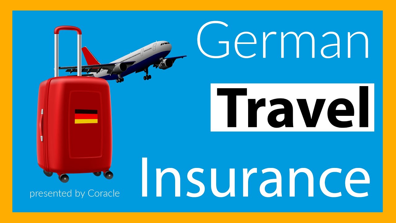 german embassy accredited travel insurance