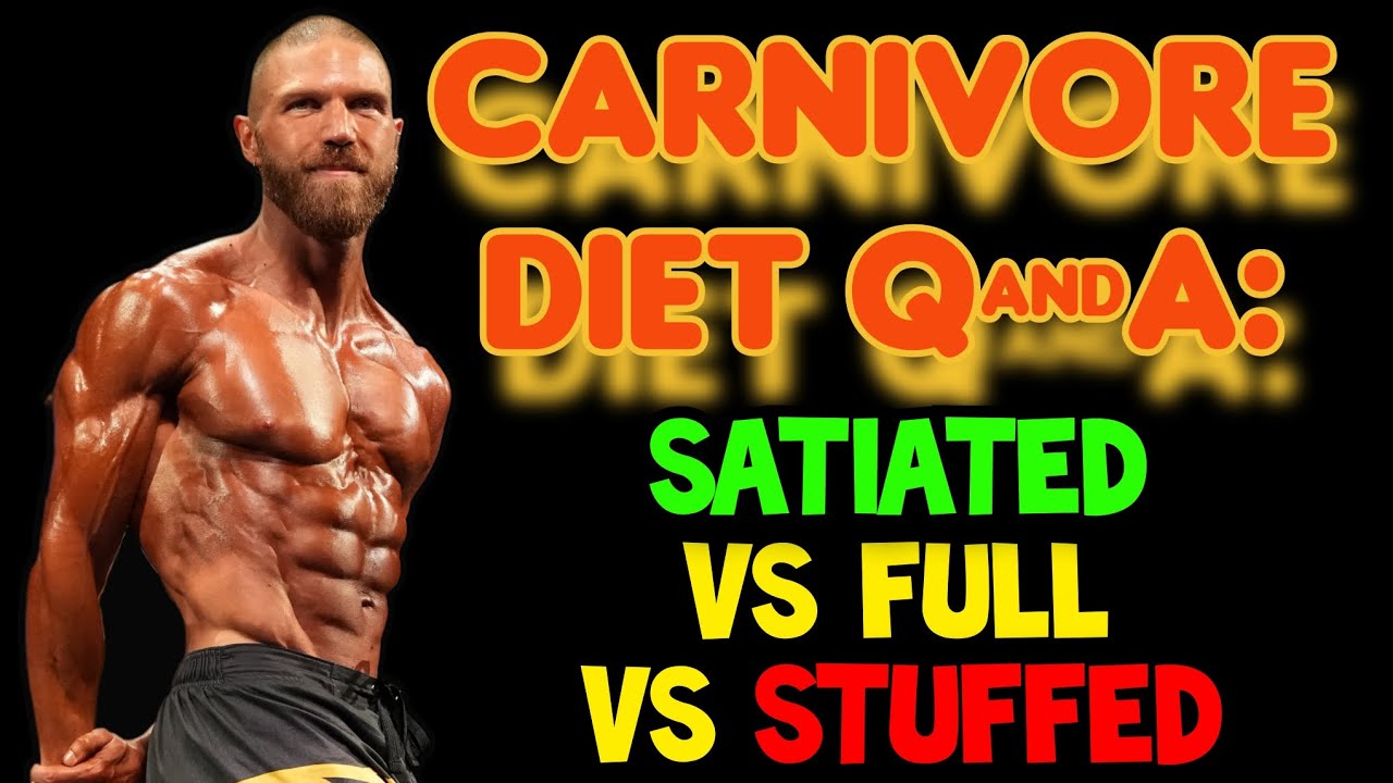 Carnivore Q&A: Here's WHY You SHOULDN'T "eAt UnTiL yOu'Re FuLl" on the ...