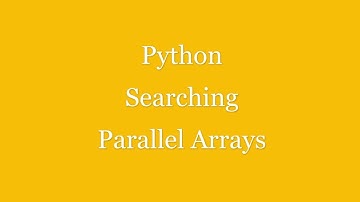 Python How to Search Values In Parallel Arrays#sortingalgorithm #arrays #python